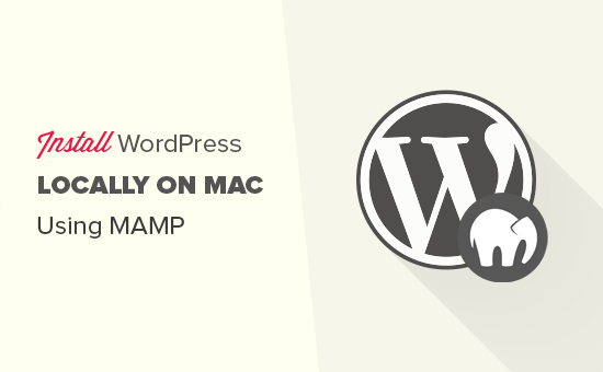 ä½¿ç¨MAMPå¨Macä¸æ¬å°å®è£WordPress